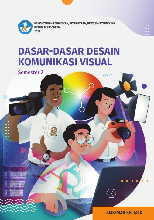 Cover Dasar-Dasar Desain Komunikasi Visual untuk SMK/MAK Kelas X Semester 2