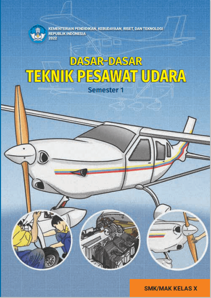 Cover Dasar-Dasar Teknik Pesawat Udara untuk SMK/MAK Kelas X Semester 1